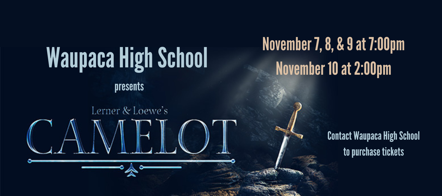 Waupaca High School Presents Camelot